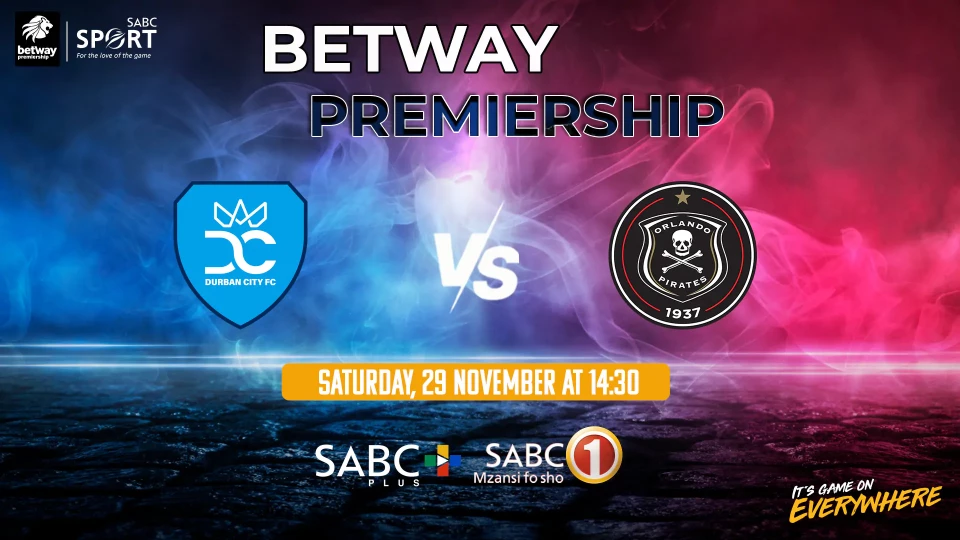 How can I watch Orlando Pirates battle Durban City in the Betway Premiership on Saturday?
