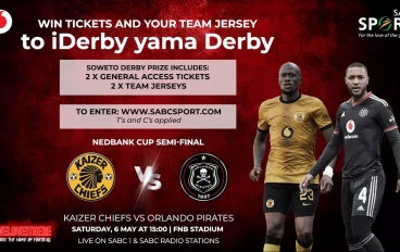 Win tickets to Nedbank Cup semifinal Soweto Derby